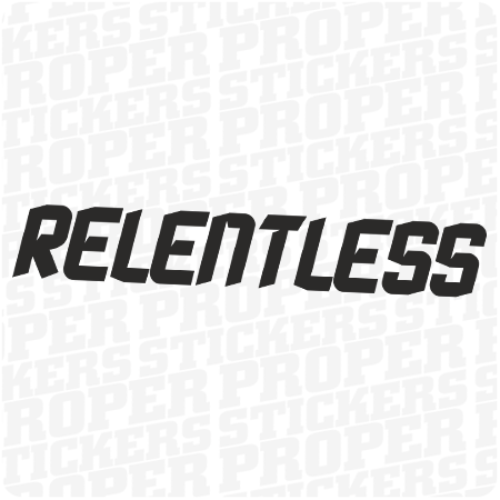 RELENTLESS - naklejka